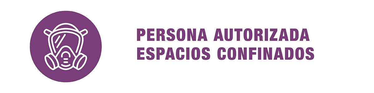 Persona autorizada • Espacios confinados  • HOLCIM 