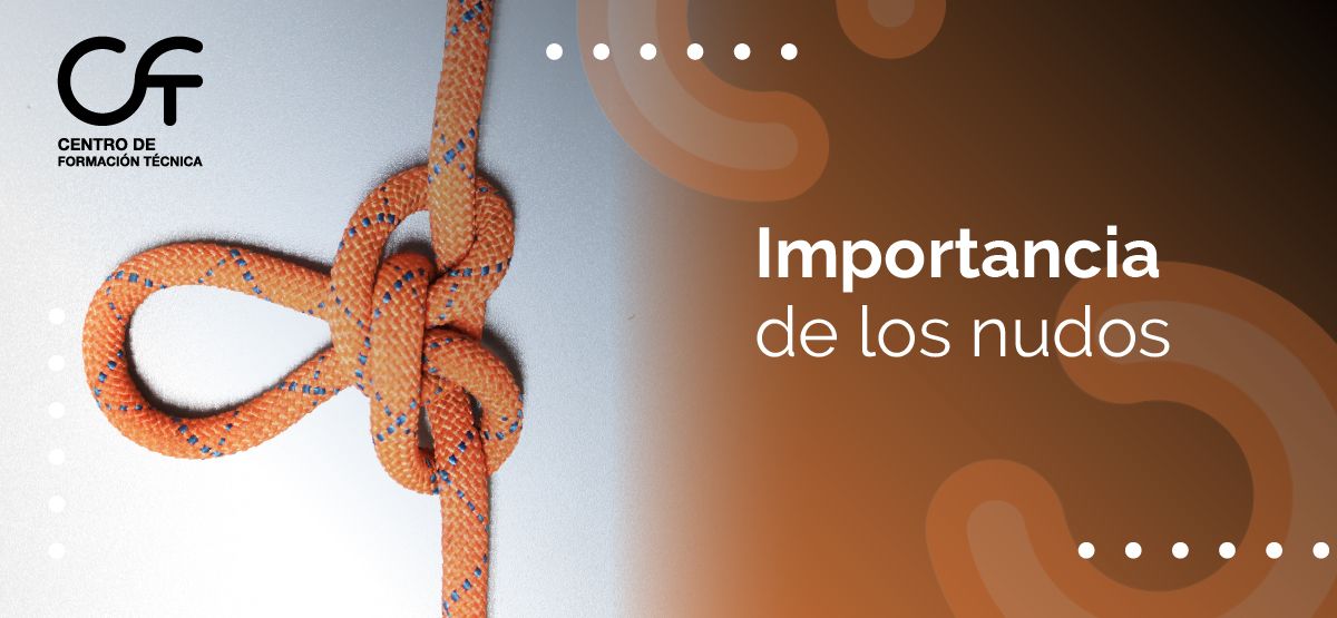 ¿Sabías que existen nudos que pueden salvar tu vida?